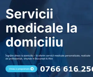 Servicii medicale la domiciliu oriunde in Bucuresti si Ilfov
